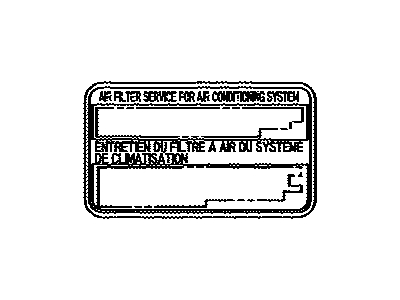 Lexus 87529-0E010 Label, A/C Filter Information