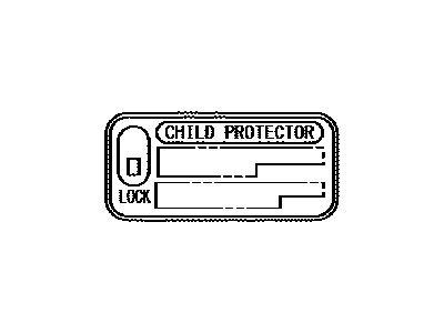 Lexus 69339-AA020 Label, Child Protector Information